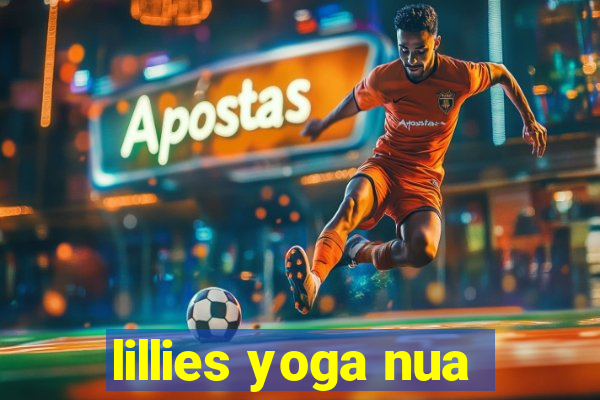 lillies yoga nua